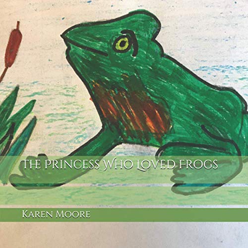 The Princess Who Loved Frogs (Paperback)