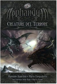 Nephandum. Creature del terrore (Hardcover)
