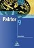 Faktor 9. Schülerband. Real...