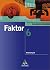 Faktor 6. Schülerband. Real...