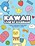 Kawaii livre de coloriage: ...