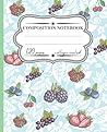 Composition Notebook: Berries With Vintage Background College Ruled Notebook For School - 120 pages - 7.5"x9.25": Writing and Taking Notes for Student
