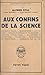 Aux confins de la science