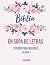 Sopa de Letras de la Biblia by Rebeca Santos