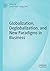 Globalization, Deglobalization, and New Paradigms in Business
