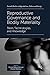 Reproductive Governance and Bodily Materiality: Flesh, Technologies, and Knowledge (Emerald Studies in Reproduction, Culture and Society)