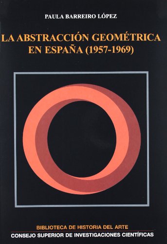 La abstracción geométrica en España (1957-1969)