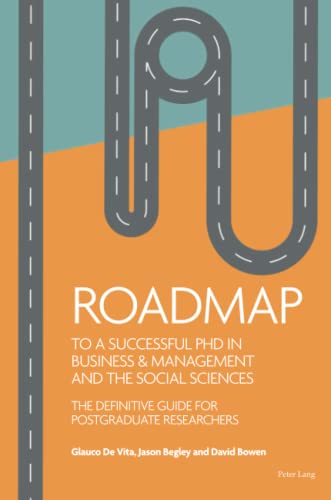 Roadmap to a successful PhD in Business & management and the social sciences (Paperback)