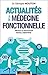 Actualités de la médecine f...
