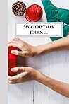 MY CHRISTMAS JOURNAL