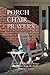 PORCH CHAIR PRAYERS Book 3 by Becky Sims