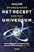 Op zoek naar het recept van het universum (Dutch Edition)