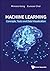 Machine Learning: Concepts, Tools And Data Visualization