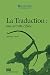 La traduction  by Christiane Nord