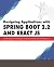 Designing Applications with Spring Boot 2.2 and React JS by Dinesh Rajput