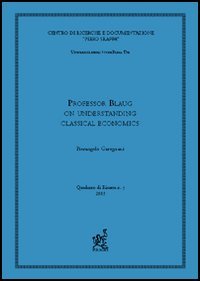 Professor Blaug on understanding classical economics (Paperback)