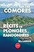 Îles des Comores, récits de...