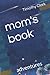 mom's book: adventures