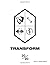 Transform 2020 - Season 1 -...