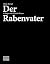 Der Rabenvater: Die Bund-Ko...