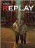 REPLAY - LINIZIO E LA FINE (Z
