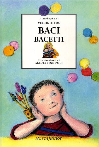 Baci bacetti (Paperback)