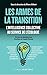 Les Armes de la transition ...