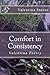 Comfort in Consistency by Valentina Stover