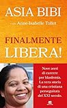 Finalmente Libera! (Italian Edition) Finalmente Libera! (Italian Edition)