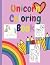 Unicorn Coloring Book: Colo...