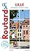 Guide du Routard Lille: Une...