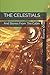 THE CELESTIALS: And Stories From The Cabin