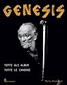 Genesis. Tutti gli album tutte le canzoni Genesis. Tutti gli album tutte le canzoni