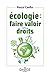 Écologie : faire valoir ses...