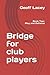 Bridge for club players: Bo...