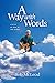A Way With Words: Lyrics of...