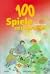 Hundert Spiele mit Sprache ...
