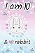 Journal I am 10 & Love Rabb...