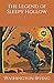The Legend of Sleepy Hollow