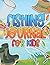 Fishing Journal For Kids: F...