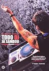 Todo Dj Ja Sambou (Em Portuguese do Brasil)