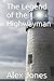 The Legend of the Highwayman