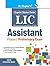 LIC Assistant (Phase-I: Preliminary) Exam Guide