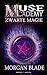 Zwarte magie (Muse Academy ...