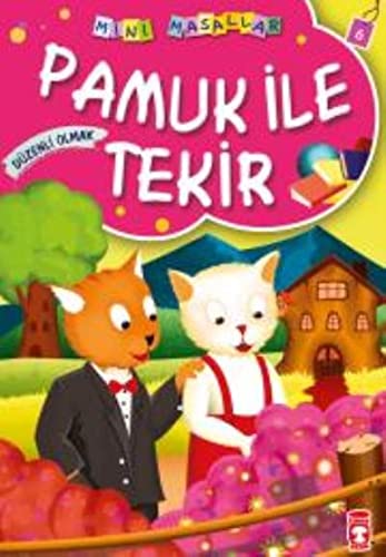 Mini Masallar Pamuk ile Tekir (Paperback)