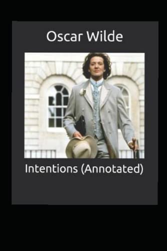 Intentions Annotated