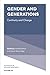 Gender and Generations: Con...