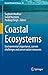 Coastal Ecosystems: Environ...