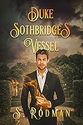 Duke Sothbridge's Vessel