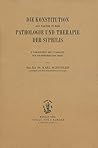 Die Konstitution als Faktor in der Pathologie und Therapie der Syphilis: 6 Vorlesungen für Studierende und Ärzte (German Edition)